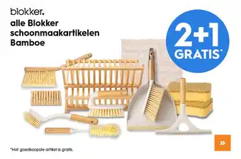 Blokker 2+1 op alle blokker bamboo schoonmaak artikelen aanbieding