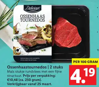 Lidl Delicieux Ossenhaastournedos 100g aanbieding