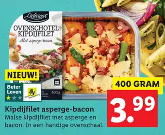 Lidl Delicieux Kipdijfilet asperge-bacon 400g aanbieding