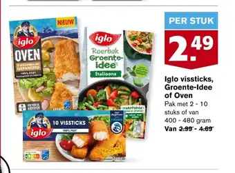 Hoogvliet Iglo vissticks, Groente-Idee of Oven pak  met 2-10 stuks van 400 - 480 gram aanbieding