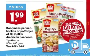 Hoogvliet Koopmans pannenkoeken of poffertjes of Dr. Oetker American pancakes 2 pakken van 300 - 400 gram aanbieding