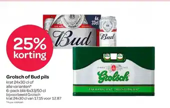 Spar Grolsch of Bud pils 6 x 33/50 cl aanbieding