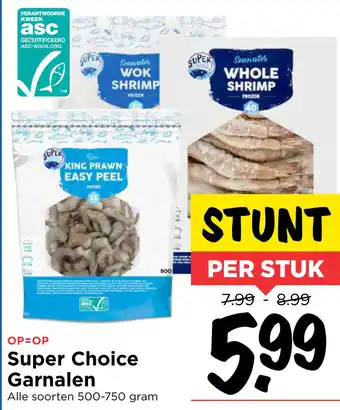 Vomar Voordeelmarkt Super Choice Garnalen aanbieding