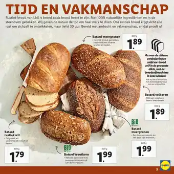 Lidl Batard Rustiek Wit, Batard Woutkorn, Batard Meergranen, Batard Volkoren Of Batard Meergranen aanbieding