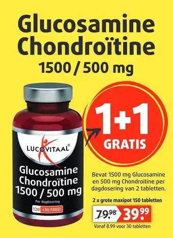 Lucovitaal Glucosamine Chondroïtine 1500-500 Mg 1+1 Gratis aanbieding