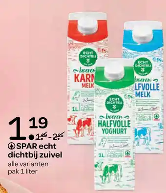 Spar Spar echt dichtbij zuivel aanbieding