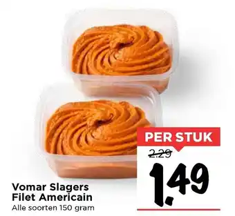 Vomar Voordeelmarkt Vomar slagers filet americain 150g aanbieding