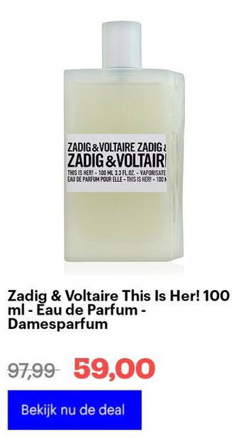 Bol.com Zadig & voltaire this is her! 100 ml - eau de parfum - damesparfum aanbieding