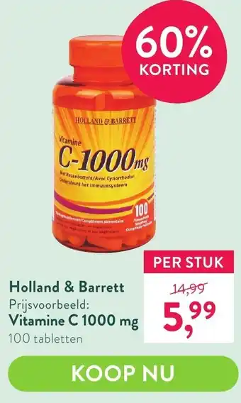 Holland & Barrett Vitamine c 1000 mg 100 tabletten aanbieding