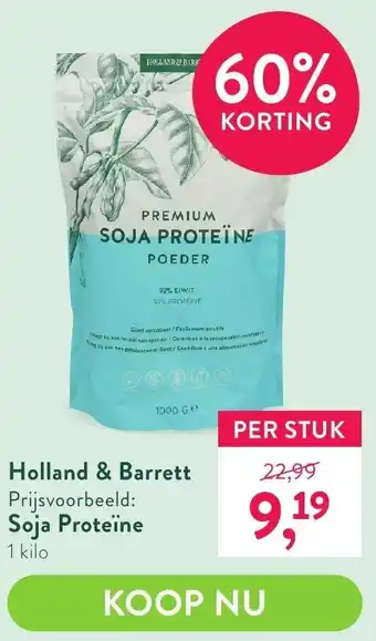 Holland & Barrett Soja proteine 1 kilo aanbieding