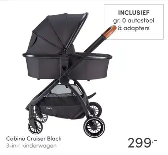 Baby & Tiener Cabino Cruiser Black aanbieding