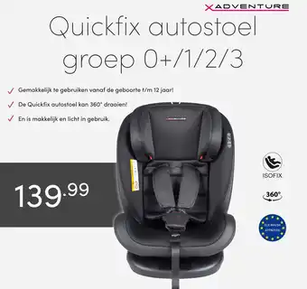 Baby & Tiener Quickfix autostoel groep 0+/1/2/3 aanbieding