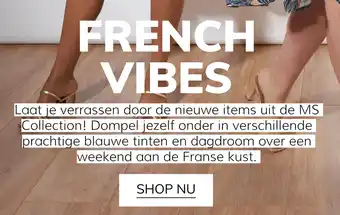 MS Mode French Vibes aanbieding