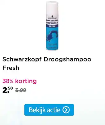 Plein.nl Schwarzkopf Droogshampoo Fresh 150 aanbieding