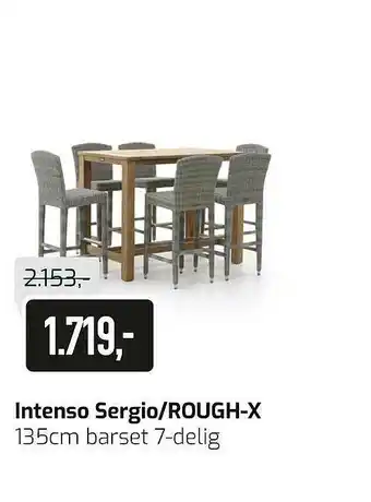 Kees Smit Intenso Sergio-Rough-X 135cm Barset 8-Delig aanbieding