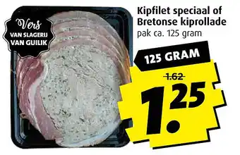 Boni Kipfilet speciaal of Bretonse kiprollade aanbieding