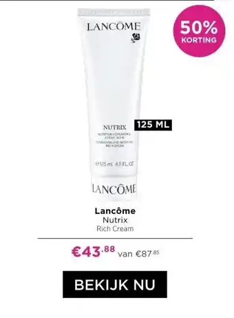 ICI Paris XL Lancome nutrix 125ml aanbieding