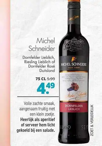 Mitra Michel schneider dornfelder lieblich, riesling lieblich of dornfelder rosé aanbieding