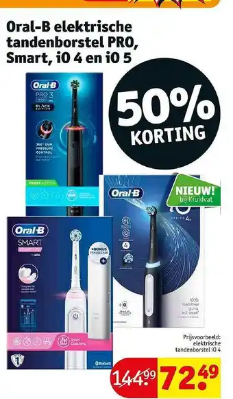 Kruidvat Oral-b elektrische tandenborstel pro, smart, io 4 en io 5 50% korting aanbieding