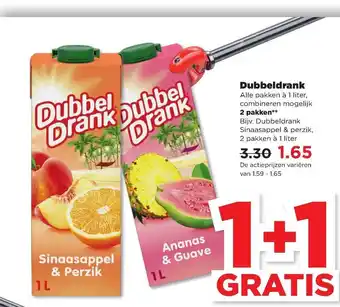 PLUS Dubbeldrank 1+1 gratis aanbieding