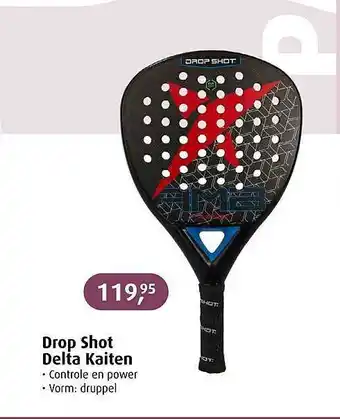 De Wit Schijndel Drop shot delta kaiten padel racket aanbieding