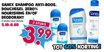 Boon`s Markt Sanex shampoo anti-roos douchegel zero% nourishing en/of deodorant aanbieding