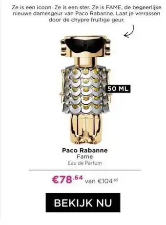 ICI Paris XL Paco rabanne fame eau de parfum aanbieding