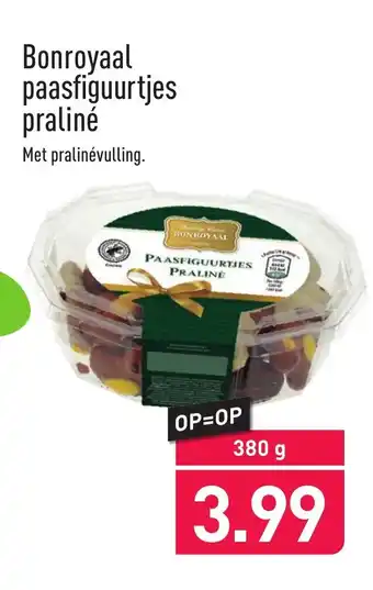 ALDI Bonroyaal paasfiguurtjes praline 380g aanbieding