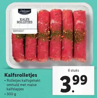 Lidl Delicieux Kalfsrolletjes 300g aanbieding