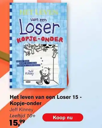 AKO Het Leven Van Een Loser 15 - Kopje-Onder Jeff Kinney Leeftijd 10+ aanbieding