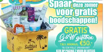 Gezond & Wel Spaar deze zomer Voor gratis boodschappen! 00 aanbieding