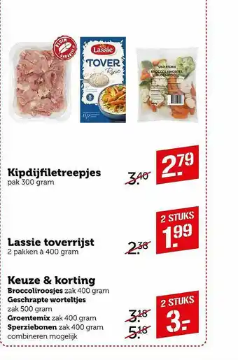 Coop Kipdijfiletreepjes, Lassie Toverrijst Of Keuze & Korting : Broccoliroosjes, Geschrapte Worteltjes, Groentemix Of Sperziebonen aanbieding