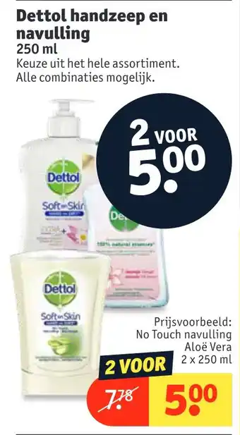 Kruidvat Dettol handzeep en navulling 250 ml aanbieding