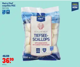 Makro Metro chef coquilles msc zak 1 kilo aanbieding