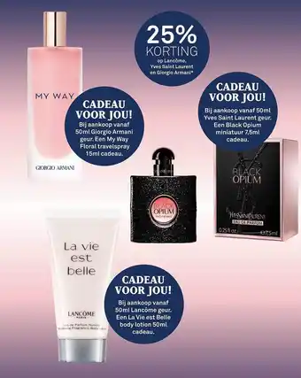 Mooi parfumerie Op lancôme, yves saint laurent en giorgio armani 25% korting aanbieding