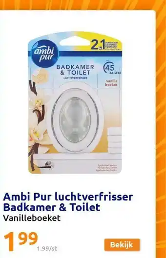 Action Ambi pur luchtverfrisser badkamer & toilet aanbieding