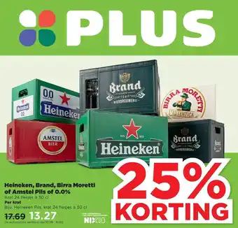 PLUS Heineken, brand, birra, moretti of amstel pils of 0.0% 25% korting aanbieding