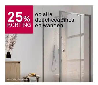 Karwei Op alle douchecabines en wanden 25% korting aanbieding