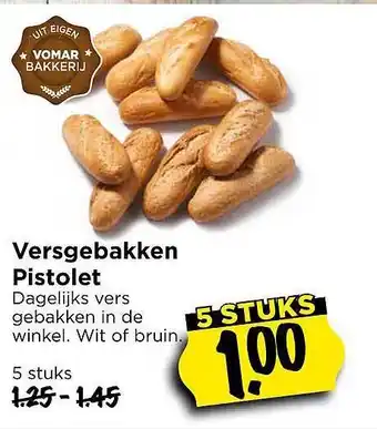 Vomar Voordeelmarkt Versgebakken Pistolet aanbieding