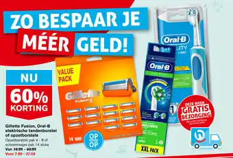 Hoogvliet Gillette fusion, Oral-B elektrische tandenborstel of opzetborstels aanbieding