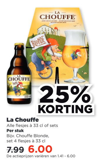 PLUS La chouffe aanbieding