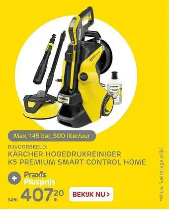 Praxis Kärcher Hogedrukreiniger K5 Premium Smart Control Home aanbieding