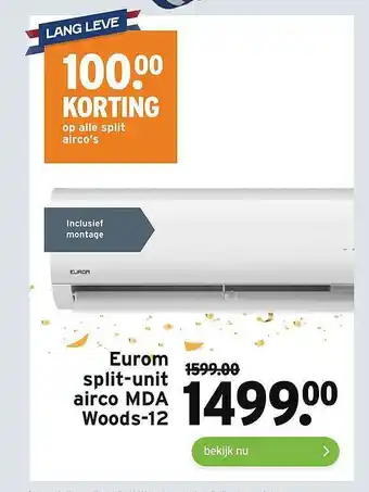 GAMMA Eurom Split-Unit Airco MDA Woods-12 100.⁰⁰ Korting aanbieding