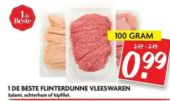 Dekamarkt 1 De Beste Flinterdunne Vleeswaren Salami, Achterham Of Kipfilet aanbieding