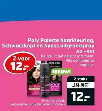 Trekpleister Poly Palette Haarkleuring, Schwarzkopf En Syoss Uitgroeispray En -set aanbieding