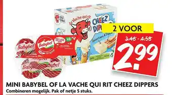 Dekamarkt Mini Babybel Of La Vache Qui Rit Cheez Dippers aanbieding