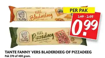 Dekamarkt Tante Fanny Vers Bladerdeeg Of Pizzadeeg aanbieding