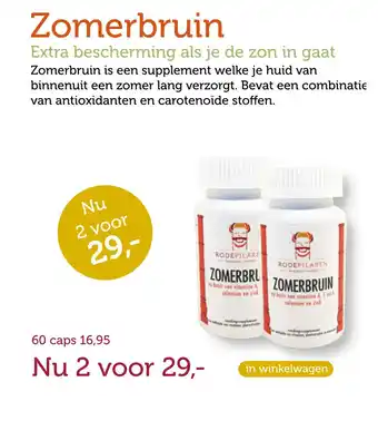 De Rode Pilaren Zomerbruin aanbieding