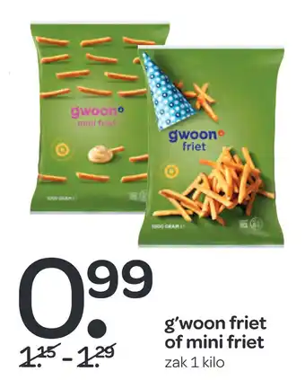 Spar g'woon friet of mini friet aanbieding