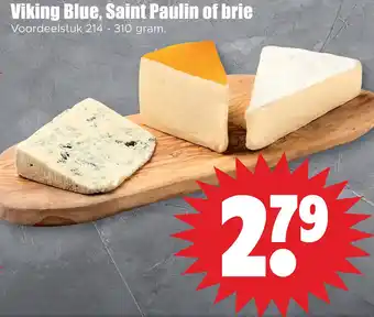 Dirk Viking blue, saint paulin of brie aanbieding